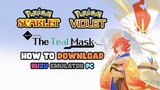 How to Download Yuzu Emulator for Pokémon Scarlet The Teal Mask DLC on PC (XCI)