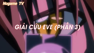 Black Cat (Short Ep 24) - Giải cứu Eve (Phần 3) #blackcat