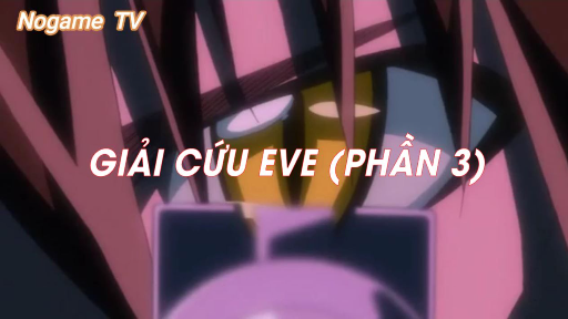 Black Cat (Short Ep 24) - Giải cứu Eve (Phần 3) #blackcat