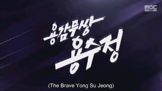 The Brave Yong Soo Jung episode 61 preview