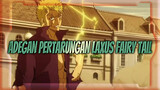 Fairy Tail | Kompilasi Pertarungan Paling Hebat Laxus