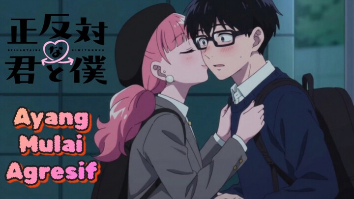 [Fandub Indo] Seihantai Na Kimi To Boku - Ayang Mulai Agresif