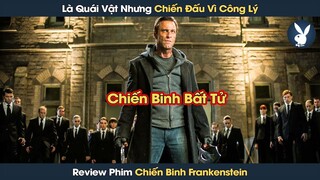 [Review Phim] Dùng Quái Vật Để Đánh Bại Quái Vật, Chiến Binh Frankenstein Thanh Trừng Bóng Đêm