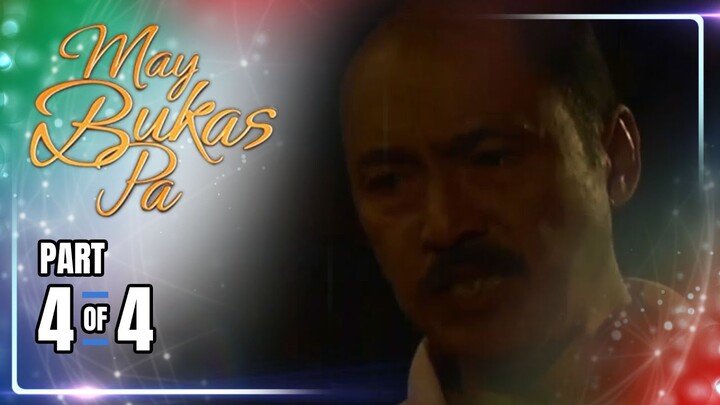 May Bukas Pa | Episode 20 (4/4) | May 30, 2024