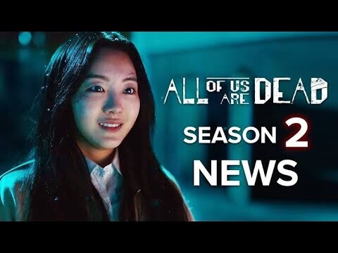 "All of Us Are Dead Season 2: Release Date Revealed! Don't Miss the Zombies' Return!"