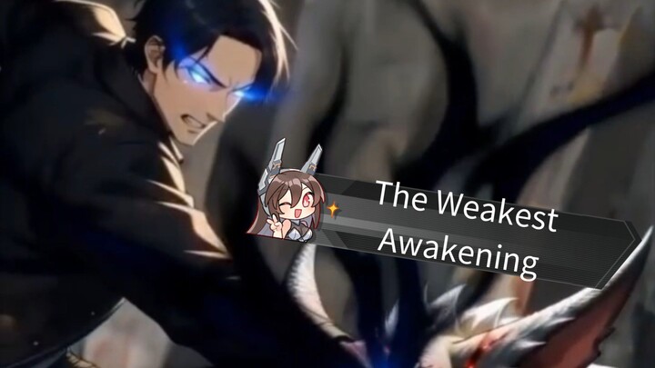 The Weakest Awakening Ep1 #anime