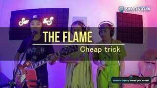 The Flame | Cheap Trick - Sweetnotes Cover