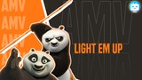 Kungfu Panda 4 「AMV」-  Light Em Up