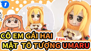 Hướng dẫn tô tượng Umaru bằng đất sét khác biệt |Cô Em Gái Hai Mặt_1