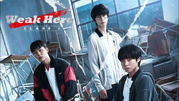 Weak Hero Class S1  episode 4 sub indo