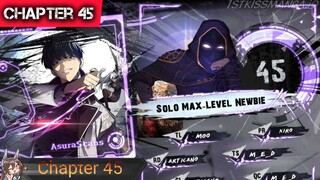 Solo Max-Level Newbie » Chapter 45