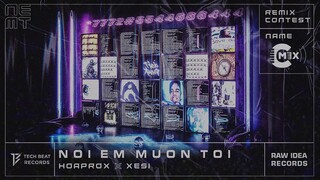 HOAPROX x XESI - NƠI EM MUỐN TỚI (CM1X REMIX)