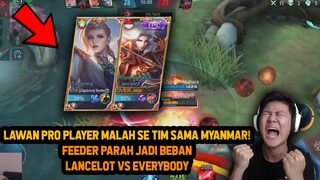 EX TOP 1 LANCELOT LAWAN PRO PLAYER SE TIM SAMA MYANMAR! BEGINI JADINYA ! - Mobile Legend