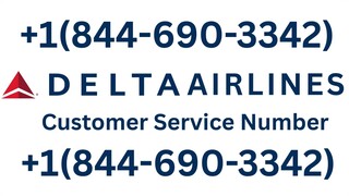 15 Ways To Access Delta Airlines Customer Service Number By Phone, Chat And Email: A Complete Guide