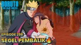 Boruto Episode 298 Subtitle Indonesia Terbaru - Boruto Two Blue Vortex 8 Part 33 - Segel Borushiki