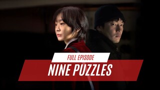 NINE PUZZLES EPISODE 1-11 (TAMAT) | DICURIGAI SEBAGAI P3MBUNOH BERANTAI SETELAH INGTANNYA HILANG
