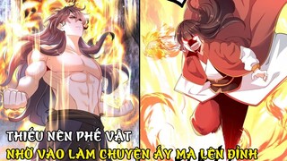 PHẾ VẬT GẶP ĐƯỢC 2 TUYỆT THẾ MỸ NHÂN LÀM CHUYỆN ẤY LÊN ĐỈNH THIÊN HẠ P1 | REVIEW TRUYỆN TRANH HAY