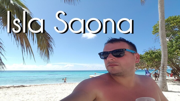 🇩🇴 Excursión a Isla Saona, el paraíso dominicano - Noviembre 2017