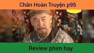 Chân Hoàn Truyện p95