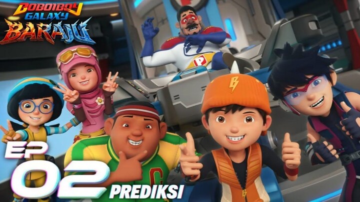 BoBoiBoy Galaxy: Baraju Episode 2