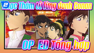 Nhạc Thám tử lừng danh Conan
OP&ED Tổng hợp_2