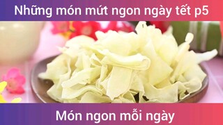 Những món mứt ngon ngày tết p5