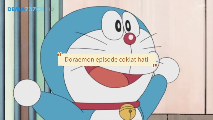 Doraemon bahasa Indonesia episode coklat hati