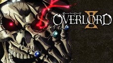 Overlord EP 13 S2 Tagalog sub