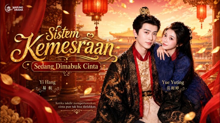 SUB INDO [ YI HANG & YUE YUTING]