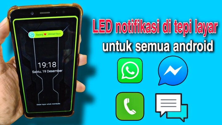 cara membuat led edge notifikasi di tepi layar hp android