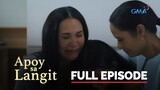 Apoy Sa Langit: Rey's death has left Gemma and Ning in mourning | Full Episode 2 (Part 1/3)