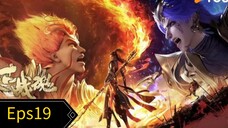 Ancient War Soul Eps19