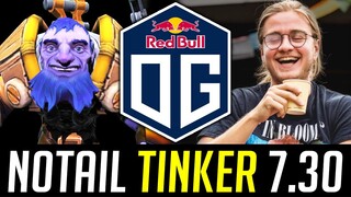 N0taiL first game in 7.30 - The New TINKER in DOTA 2