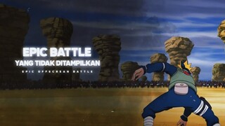 EPIC BATTLE YANG TIDAK DIPERLIHATKAN DI NARUTO