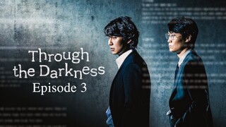 🇰🇷 | Through the Darkness Episode 3 [ENG SUB]