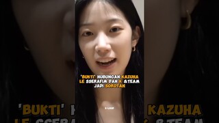 Bukti hubungan #kazuha #lesserafim dan K &team jadi sorotan #shorts #kpop #viral