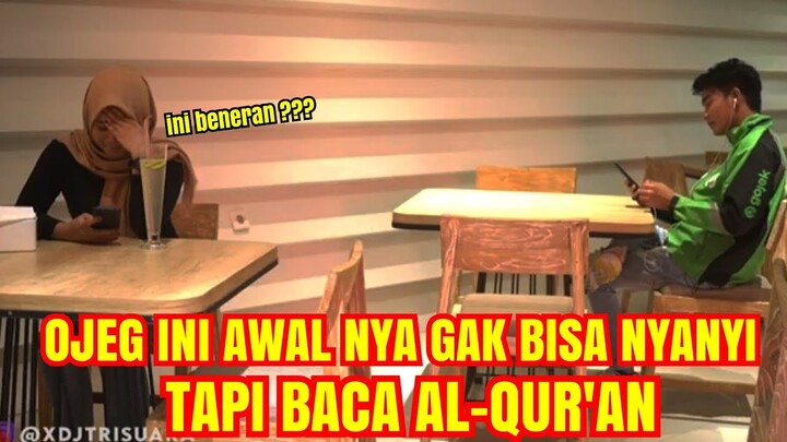 GAK BISA NYANYI ??? OJEK INI BISA BACA AL-QUR'AN