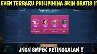 CARA DAPATKAN SKIN GRATIS DAN BERPARTISIPASI DI EVEN SERVER PHILIPPINES MLBB