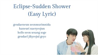 K-DRAMA LOVELY RUNNER OST|| SUDDEN SHOWER (ECLIPPSE)