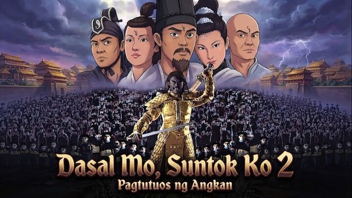 DASAL MO SUNTOK KO 2 ⚜️ TAGALOG DUBBED