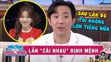 Trấn Thành 'KHÔNG LỚN TIẾNG' trước mặt Hari Won từ sau lần cãi nhau 'ĐỊNH MỆNH'