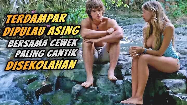 Terdampar Bersama Cewek Idola Di Sekolahan - Alur Cerita Film Blue Lagoon: The Awakening