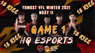 Xem trận đấu Booyah với 18 kill của HQ Esports |Yomost VFL Winter 2021 [Ngày 11] TRẬN 1