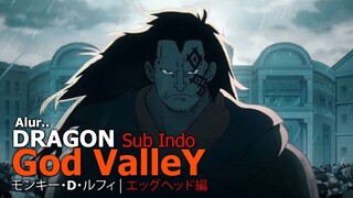 One Piece Episode Kekuatan Monkey D Dragon Setelah Tragedi GOD VALLEY