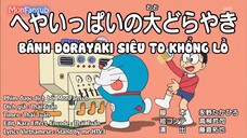 Doraemon: Bánh Dorayaki siêu to khổng lồ& Mật vụ điệp viên Dora Dora [Vietsub]