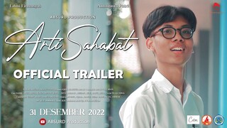 " ARTI SAHABAT " Short Movie Baper !! ( TRAILER )