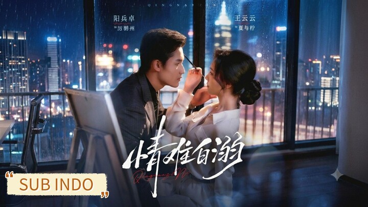 Yang Bingzuo & Wang Yunyun - Drowning in Love《情难自溺》Sub Indo