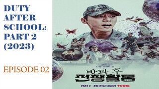 Duty After School: Part 2(2023) Ep02