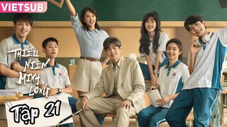 Phim Thiếu Niên Minh Long - Tập 21 - Vietsub