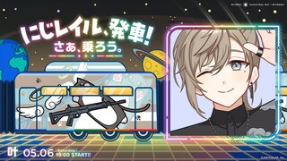 崩壊:スターレイル |にじレイル！はっし～ん！！ #にじレイル 【にじさんじ/叶】